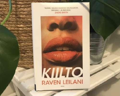 Raven Leilani – Kiilto