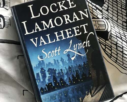 Scott Lynch – Locke Lamoran valheet