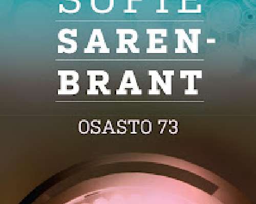 Sofie Sarenbrant: Osasto 73