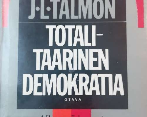 J.L. Talmon: Totalitaarinen demokratia