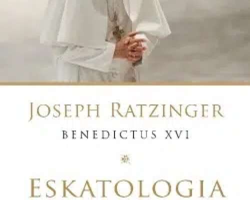 Ratzinger, kuolema ja ikuinen elämä