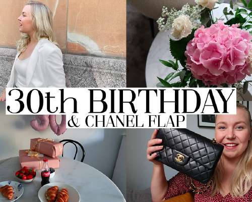 VLOG: 30v synttärit ja Chanel Flap