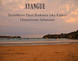 Ayangue - Täydellinen Pieni Poukama joka Kätk...