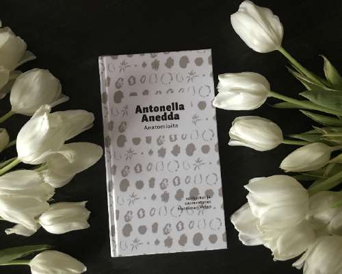 Anatomioita – Antonella Aneddan runoja