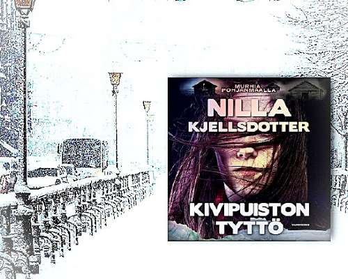 Nilla Kjellsdotter - Kivipuiston tyttö #1 & I...
