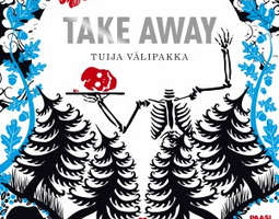 Tuija Välipakka - Take away