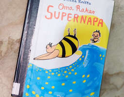 Ninka Reittu: Oma rakas supernapa
