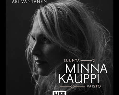 Ari Väntänen: Minna Kauppi – Suunta/vaisto