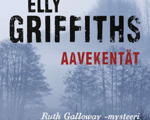 Elly Griffiths: Aavekentät
