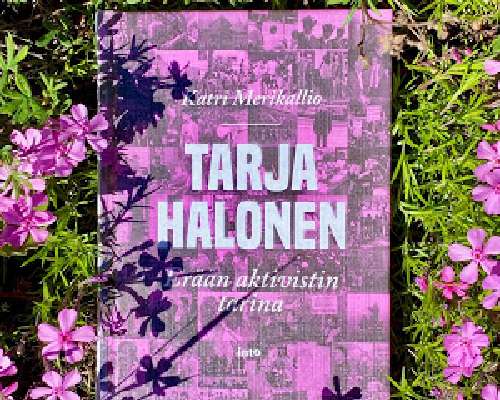 Katri Merikallio: Tarja Halonen – Erään aktiv...