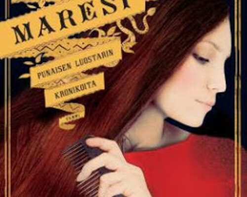 Maria Turtschaninoff: Maresi – Punaisen luost...