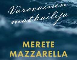 Merete Mazzarella: Varovainen matkailija