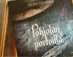 Mervi Heikkilä: Pohjolan porteilla