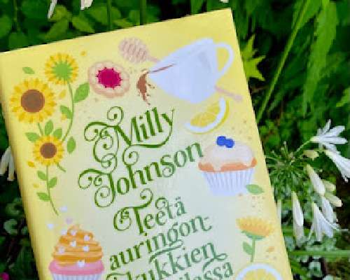 Milly Johnson: Teetä auringonkukkien kahvilassa