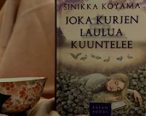 Sinikka Koyama: Joka kurjen laulua kuuntelee