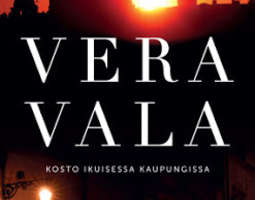 Vera Vala: Kosto ikuisessa kaupungissa