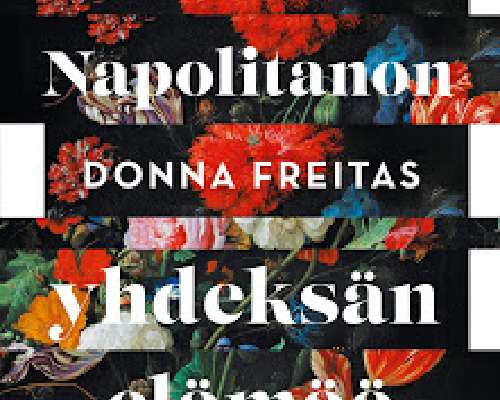 Donna Freitas: Rose Napolitanon yhdeksän eläm...