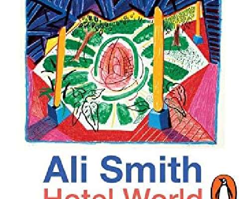 Ali Smith: Hotel World