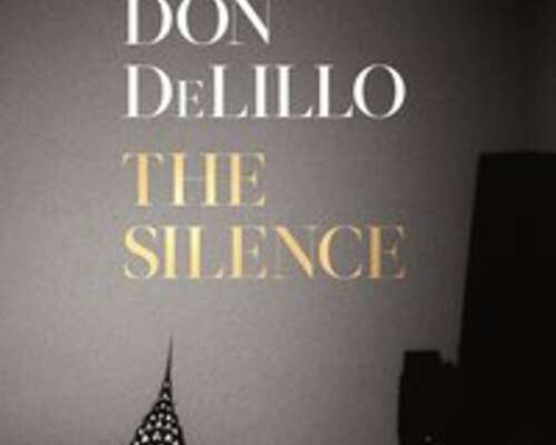 Don DeLillo: The Silence