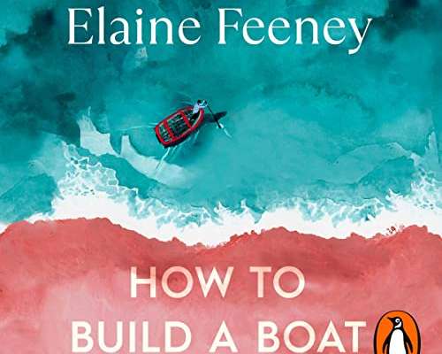 Elaine Feeney: How to Build a Boat