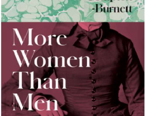 Ivy Compton-Burnett: More Women Than Men