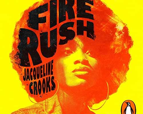 Jacqueline Crooks: Fire Rush