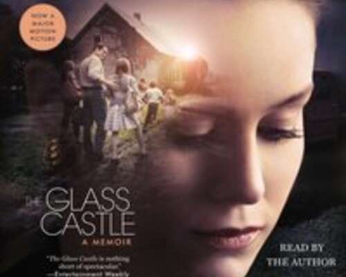 Jeannette Walls: The Glass Castle: A Memoir