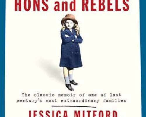 Jessica Mitford: Hons and Rebels