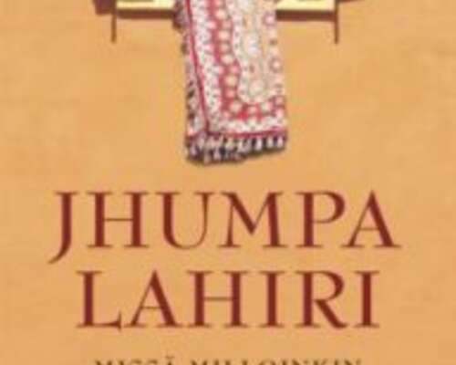 Jhumpa Lahiri: Missä milloinkin