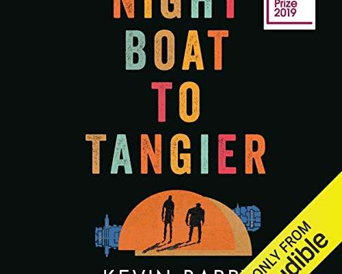 Kevin Barry: Night Boat to Tangier
