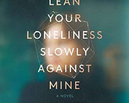 Klara Hveberg: Lean Your Loneliness Slowly Ag...