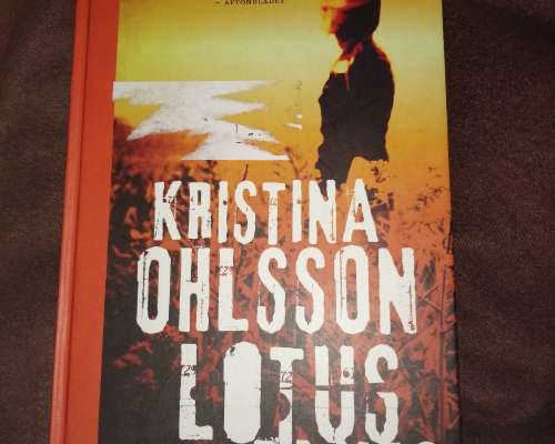 Kristina Ohlsson: Lotus Blues