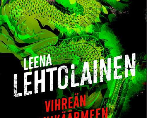 Vihreän lohikäärmeen risteys: Leena Lehtolain...