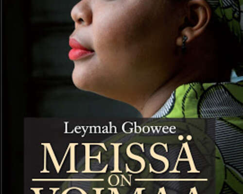 Leymah Gbowee: Meissä on voimaa - Liberialais...