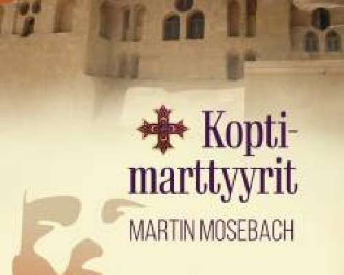 Martin Mosebach: Koptimarttyyrit