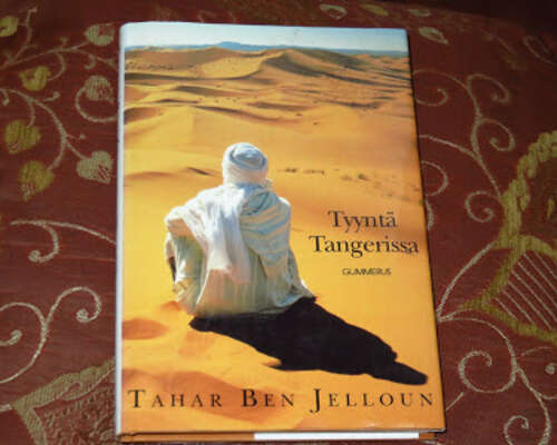 Tahar Ben Jelloun: Tyyntä Tangerissa