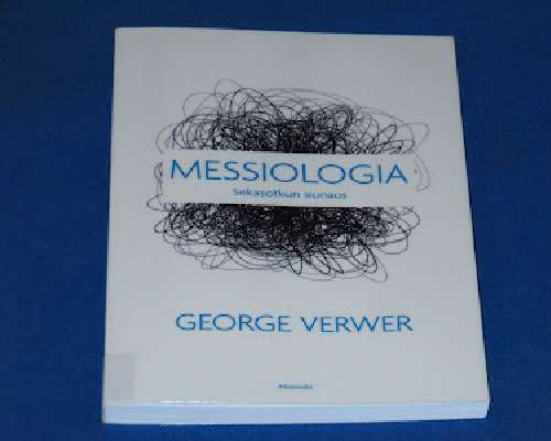 George Verwer: Messiologia - Sekasotkun siunaus