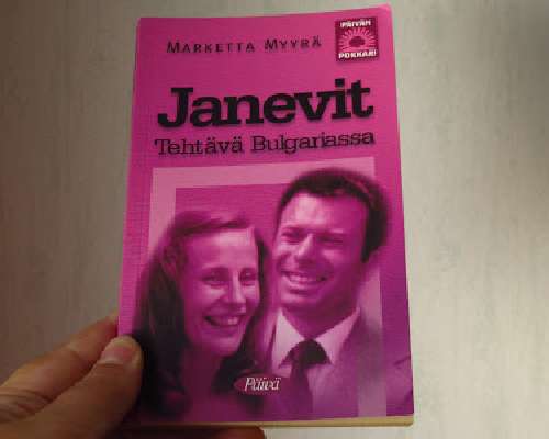Marketta Myyrä: Janevit - Tehtävä Bulgariassa