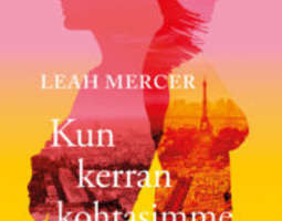 Leah Mercer: Kun kerran kohtasimme