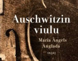 Maria Àngels Angladan: Auschwitzin viulu