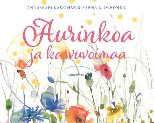 Anna-Mari Kaskinen & Minna L. Immonen: Aurink...