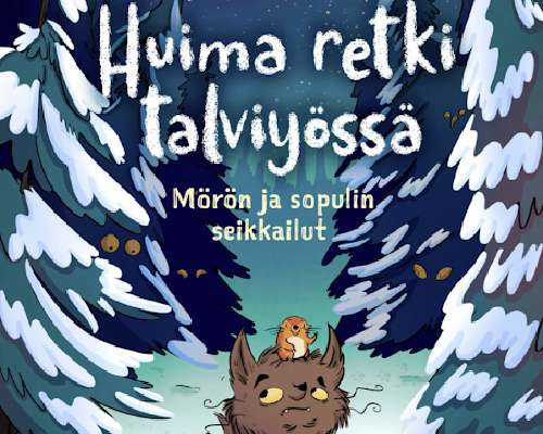 Mari Sylvia Kokko & Mari Luoma: Huima retki t...
