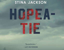 Stina Jackson: Hopeatie
