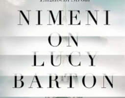 Elizabeth Strout: Nimeni on Lucy Barton