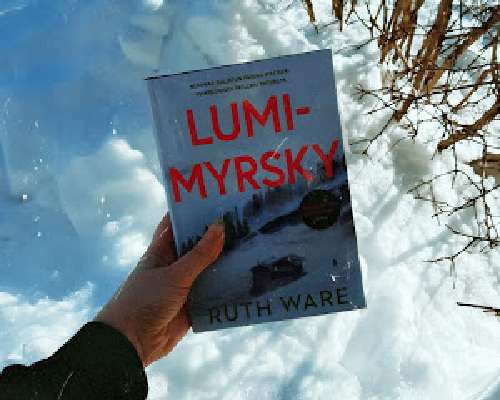 Ruth Ware: Lumimyrsky