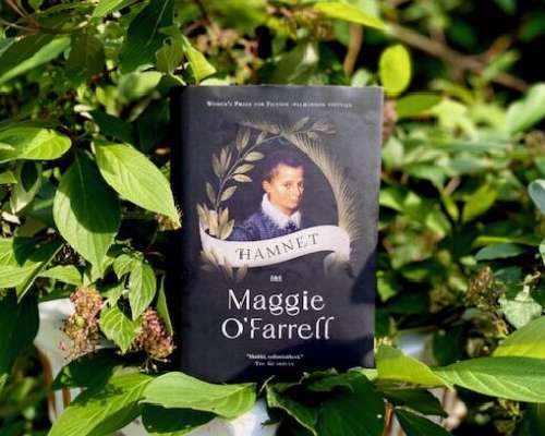 Maggie O’Farrell: Hamnet – Shakespearen oman ...