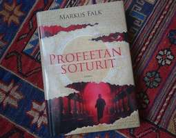 Markus Falk: Profeetan soturit – Rauhan Suura...