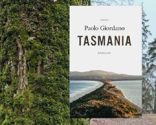 Paolo Giordano: Tasmania – Maailma muutoksess...