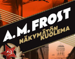 A. M. Frost: Näkymätön kuolema #dekkaritiistai