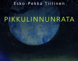 Esko-Pekka Tiitinen: Pikkulinnunrata #nuorten...